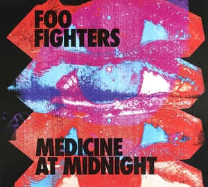 FOO FIGHTERS - Medicine At Midnight