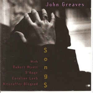 JOHN GREAVES - Songs