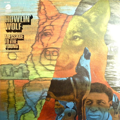 HOWLIN' WOLF - Message To The Young