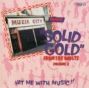VARIOUS - Solid Gold" From The Vaults - Volume 2