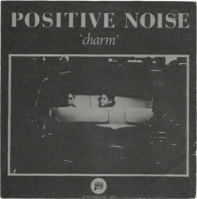 POSITIVE NOISE - Charm