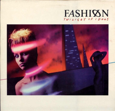 FASHIøN - Twilight Of Idols