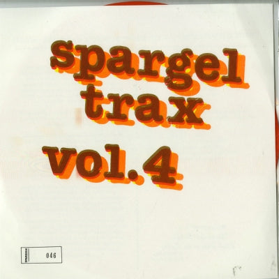 48V SPARGEL BROTHERS / CLUB PARANOIA / SLAZENGER'S PEOPLE / FREEMAN - Spargel Trax Vol. 4
