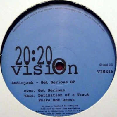 AUDIOJACK - Get Serious EP
