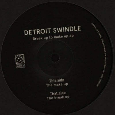 DETROIT SWINDLE - Break Up To Make Up EP