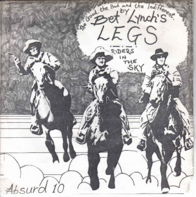 BET LYNCH'S LEGS - The Good, The Bad And The Indifferent