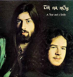 TIR NA NOG - A Tear And A Smile