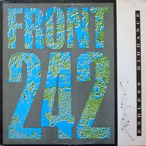 FRONT 242 - Endless Riddance