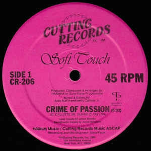 SOFT TOUCH - Crime Of Passion
