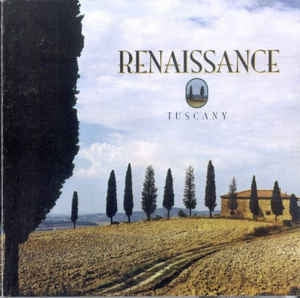 RENAISSANCE - Tuscany