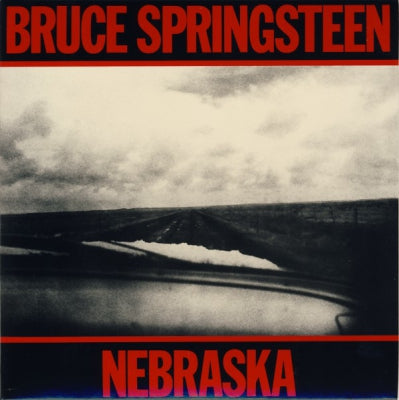 BRUCE SPRINGSTEEN  - Nebraska