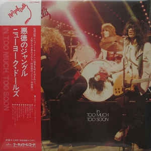 NEW YORK DOLLS - Too Much Too Soon