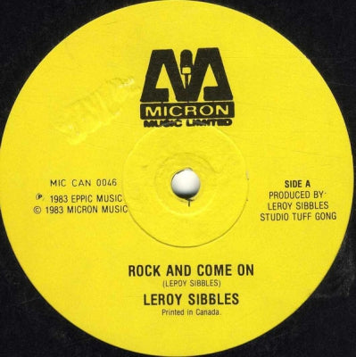 LEROY SIBBLES / THE ROOTS RADICS - Rock & Come On