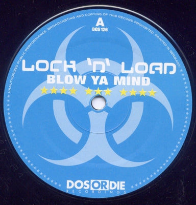 LOCK 'N' LOAD - Blow Ya Mind