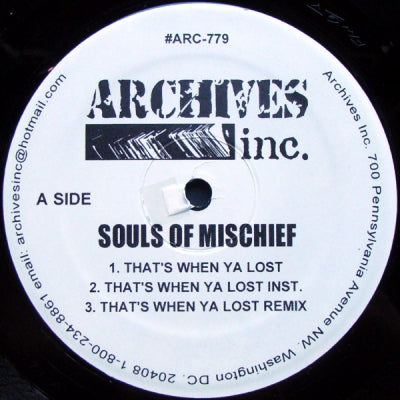 SOULS OF MISCHIEF - That's When Ya Lost