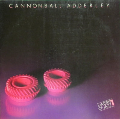 CANNONBALL ADDERLEY - Masters Of Jazz 1
