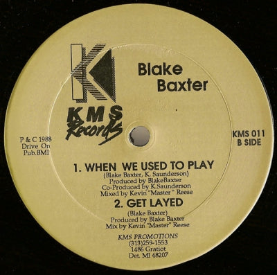 BLAKE BAXTER - When We Used To Play / Get Layed / Bodywork / Does Not Compute