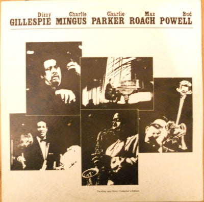 DIZZY GILLESPIE, CHARLIE MINGUS, CHARLIE PARKER, MAX ROACH & BUD POWELL - Last Time Together - At The Massey Hall (Toronto May 15th, 1953)