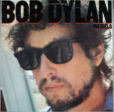 BOB DYLAN - Infidels