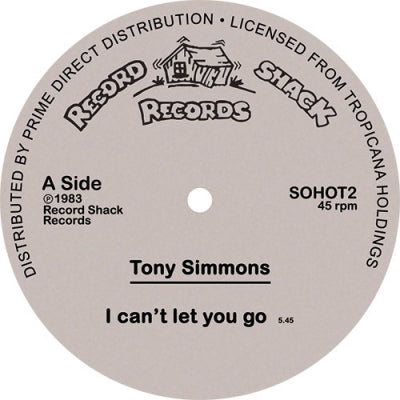 TONY SIMMONS / SOUL SHACK - I Can’t Let You Go / Galactic Funk
