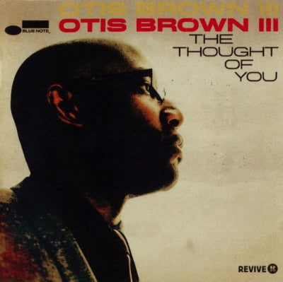 OTIS BROWN III - The Thought Of You