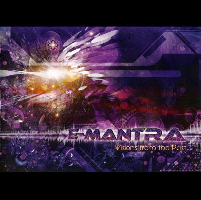 E-MANTRA - Visions From The Past