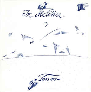 JOE MCPHEE - Tenor
