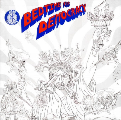DEAD KENNEDYS - Bedtime For Democracy