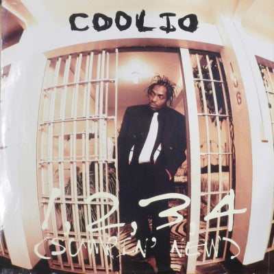 COOLIO - 1, 2, 3, 4 (Sumpin' New) / Kinda High, Kinda Drunk
