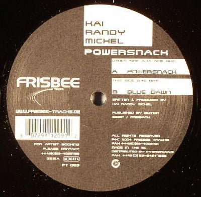 KAI RANDY MICHEL - Powersnack / Blue Dawn