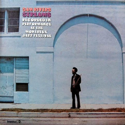 SAM RIVERS - Streams