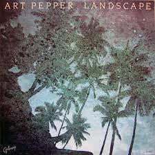 ART PEPPER - Landscape