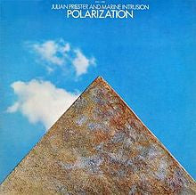 JULIUS PRIESTER & MARINE INTRUSION - Polarization