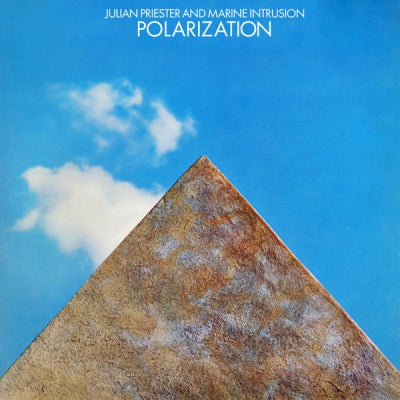 JULIUS PRIESTER & MARINE INTRUSION - Polarization