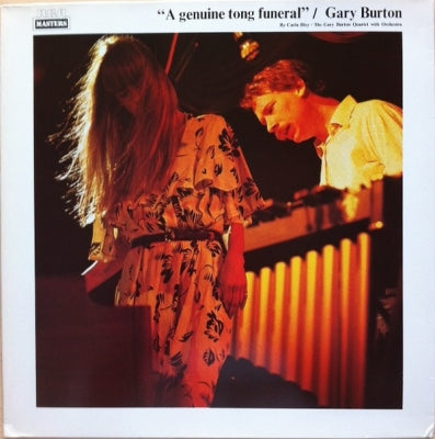 THE GARY BURTON QUARTET WITH ORCHESTRA - "A Genuine Tong Funeral" - Dark Opera Without Words By Carla Bley