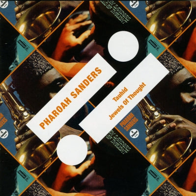 PHAROAH SANDERS - Tauhid / Jewels Of Thought