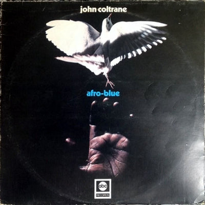 JOHN COLTRANE - Afro-Blue