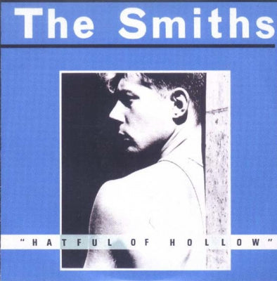 THE SMITHS - Hatful Of Hollow