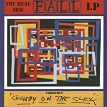 THE FALL - The Real New Fall LP (formerly Country On The Click)