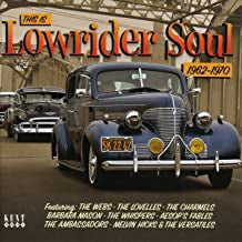 VARIOUS - This is Lowrider Soul 1962-1970