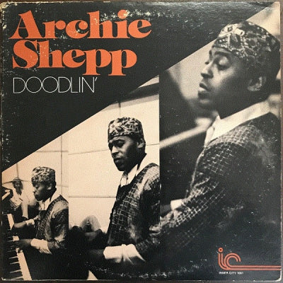 ARCHIE SHEPP - Doodlin'