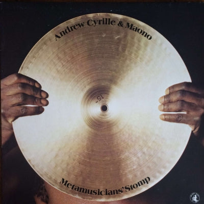 ANDREW CYRILLE & MAONO - Metamusicians' Stomp