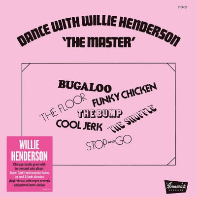 WILLIE HENDERSON - Dance With Willie Henderson "The Master"