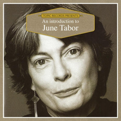 JUNE TABOR - An Introduction To June Tabor