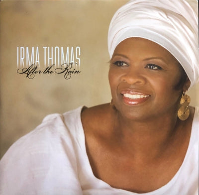 IRMA THOMAS - After The Rain