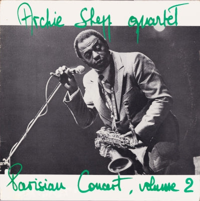 ARCHIE SHEPP QUARTET  - Parisian Concert, Volume 2