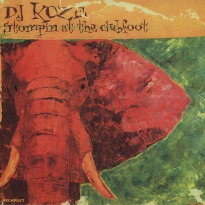 DJ KOZE - Stompin At The Clubfoot