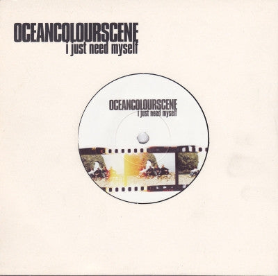 OCEAN COLOUR SCENE - I Just Need Myself