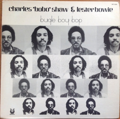 CHARLES "BOBO" SHAW & LESTER BOWIE - Bugle Boy Bop