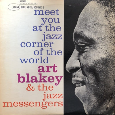 ART BLAKEY AND THE JAZZ MESSENGERS - Meet You At The Jazz Corner Of The World (Volume 1)